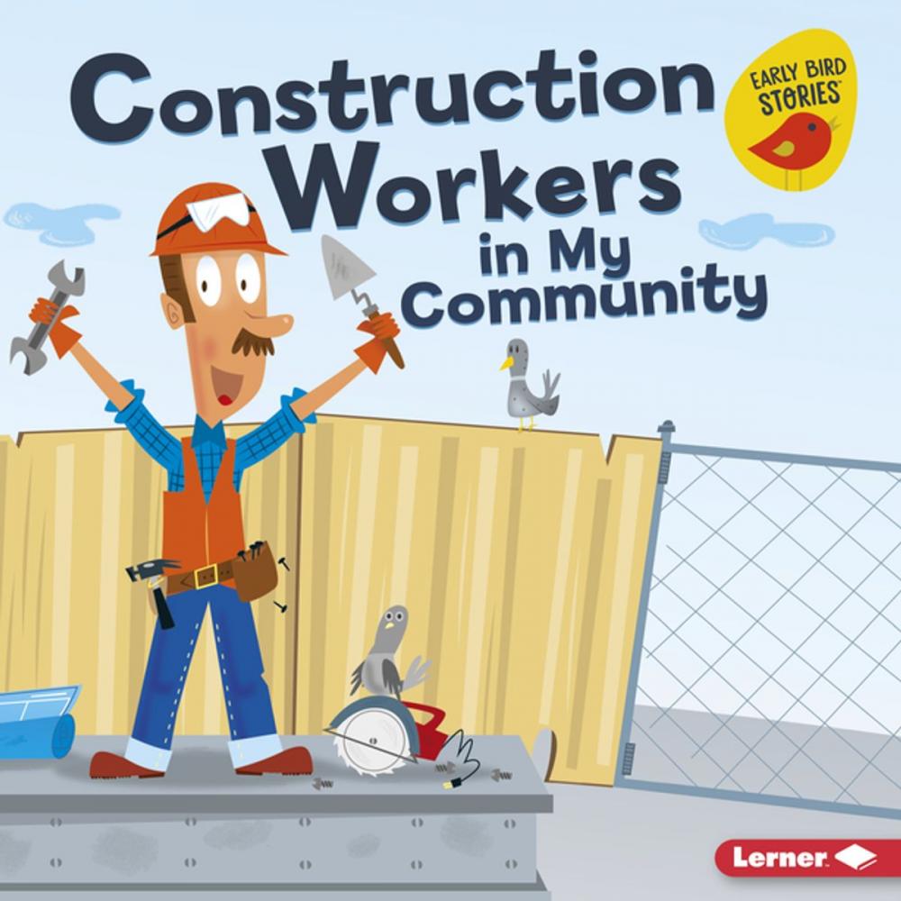 Big bigCover of Construction Workers in My Community