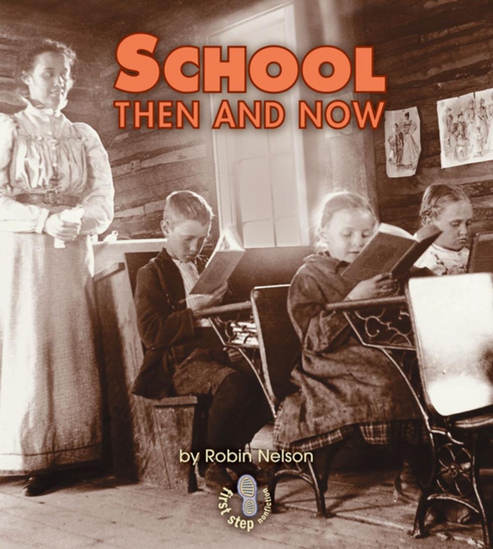 Big bigCover of School Then and Now