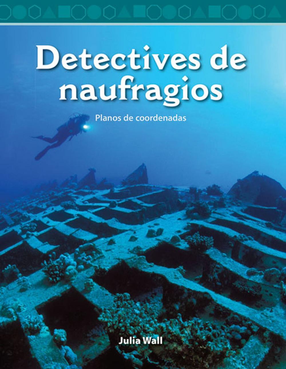 Big bigCover of Detectives de naufragios: Planos de coordenadas