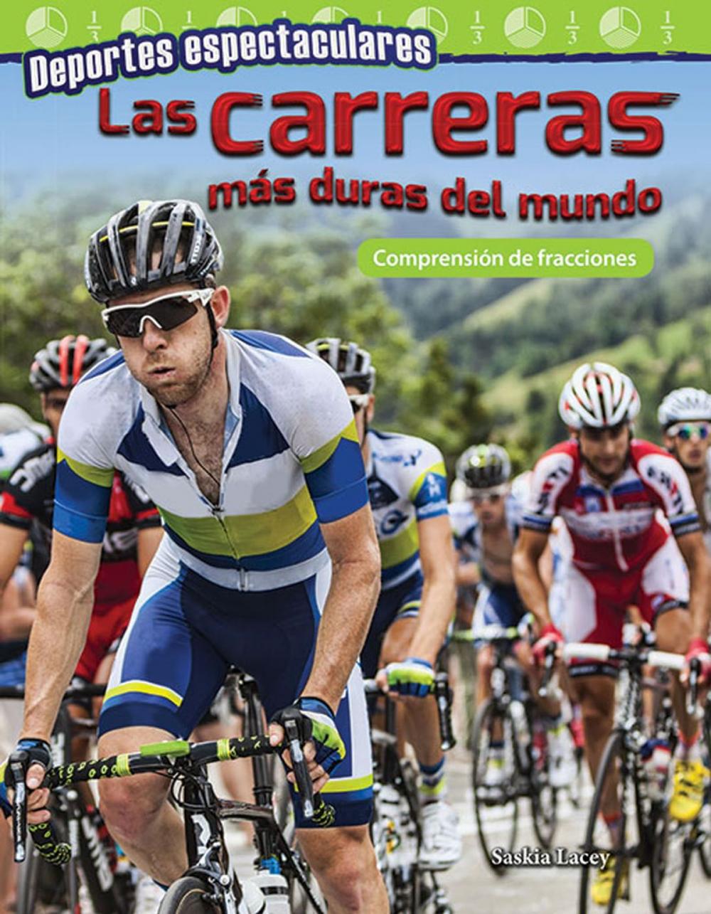 Big bigCover of Deportes espectaculares Las carreras más duras del mundo: ComprensiÓn de fracciones