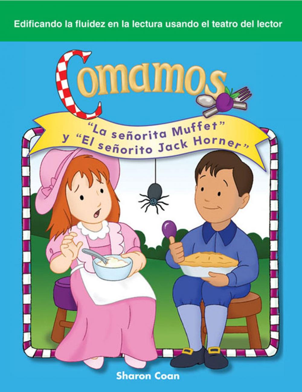 Big bigCover of Comamos: "La señorita Muffet" y "El señorito Jack Horner"