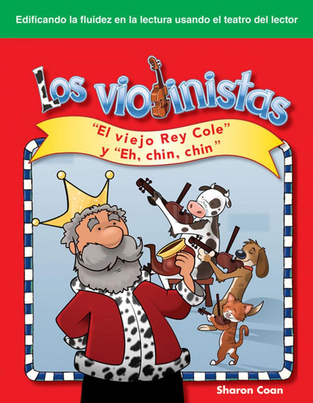 Big bigCover of Los violinistas: "El viejo Rey Cole" y "Eh, chin, chin"