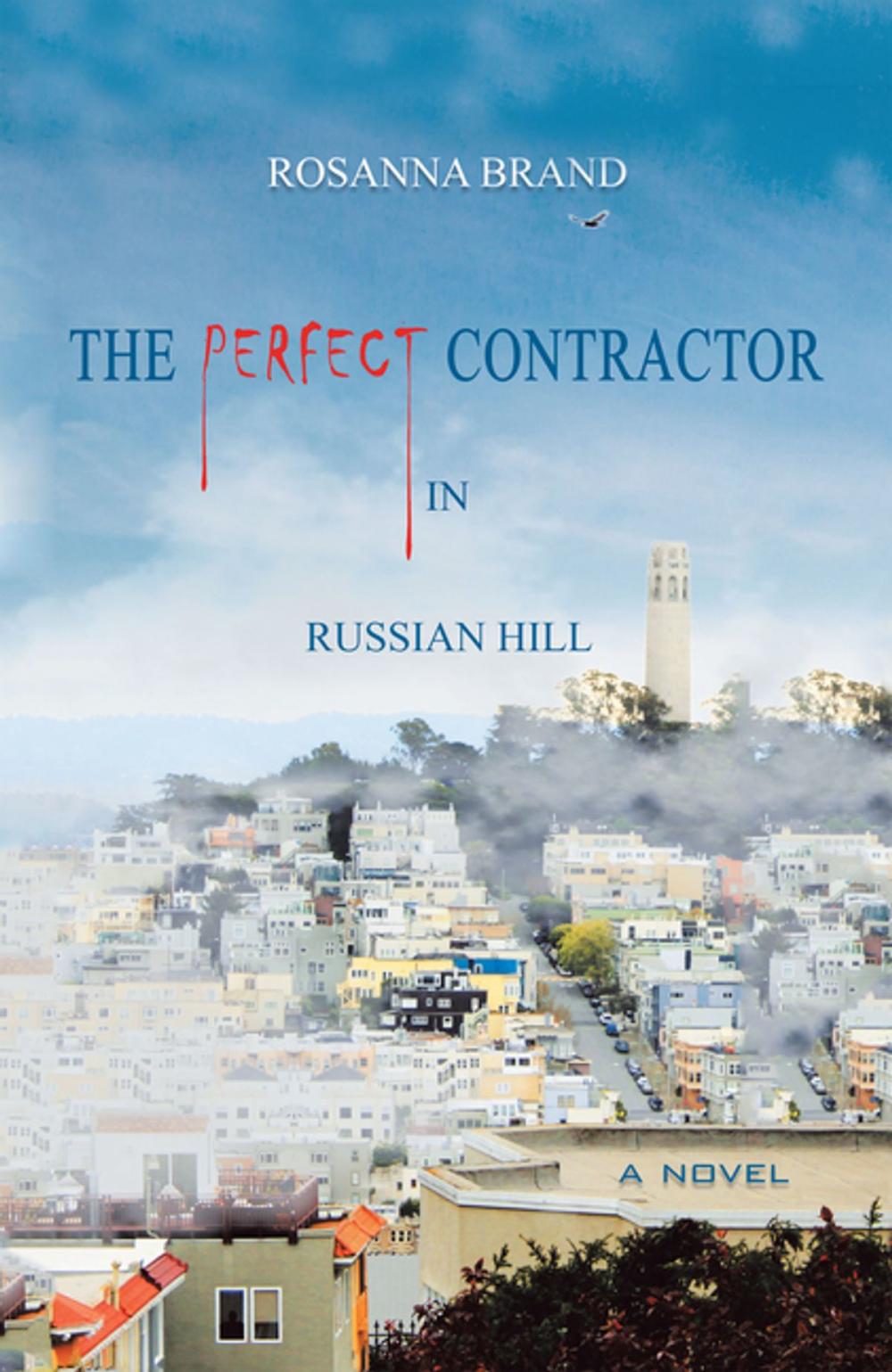 Big bigCover of The Perfect Contractor in Russian Hill