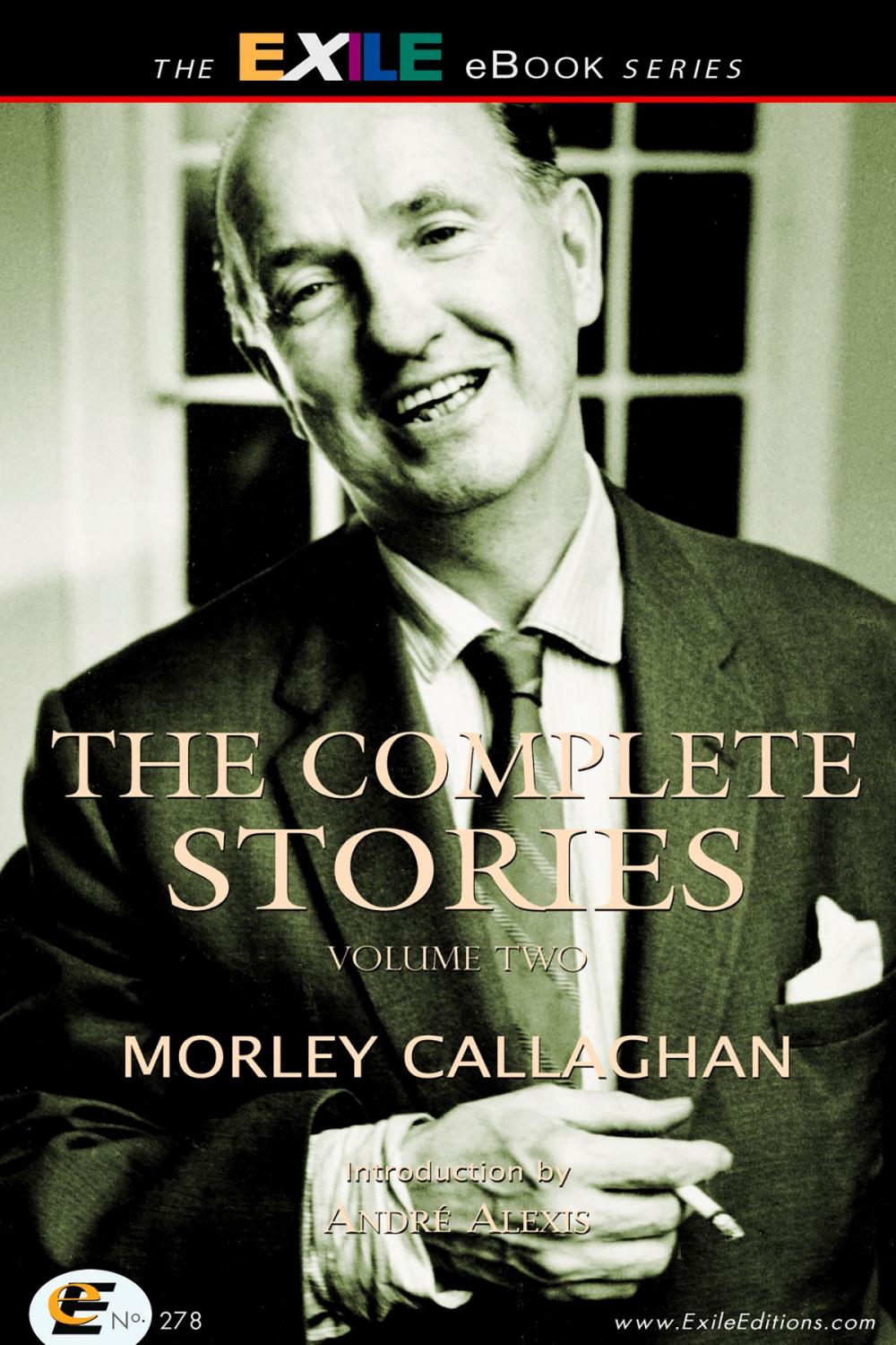 Big bigCover of The Complete Stories of Morley Callaghan