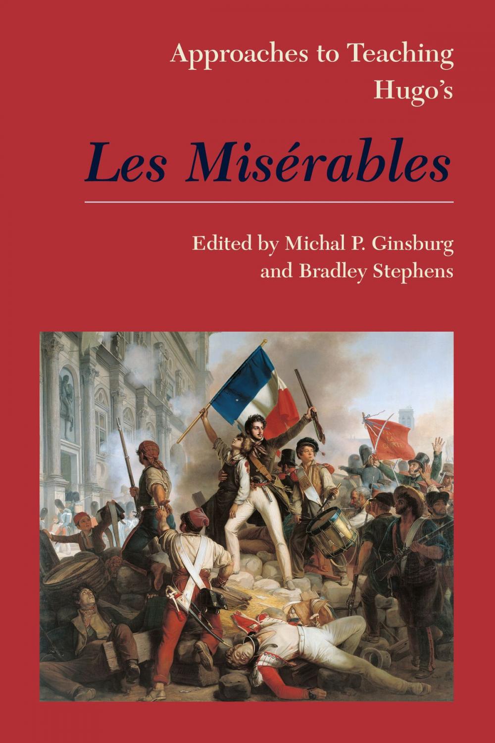 Big bigCover of Approaches to Teaching Hugo's Les Misérables