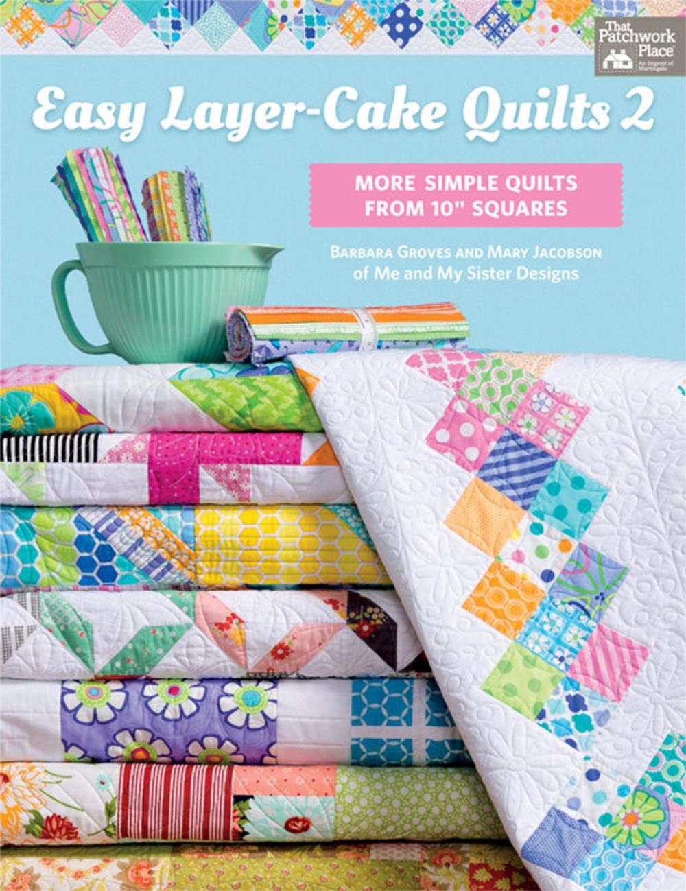 Big bigCover of Easy Layer-Cake Quilts 2