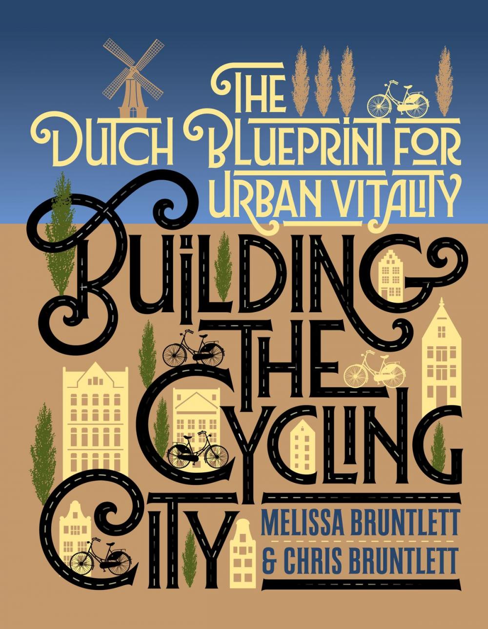 Big bigCover of Building the Cycling City