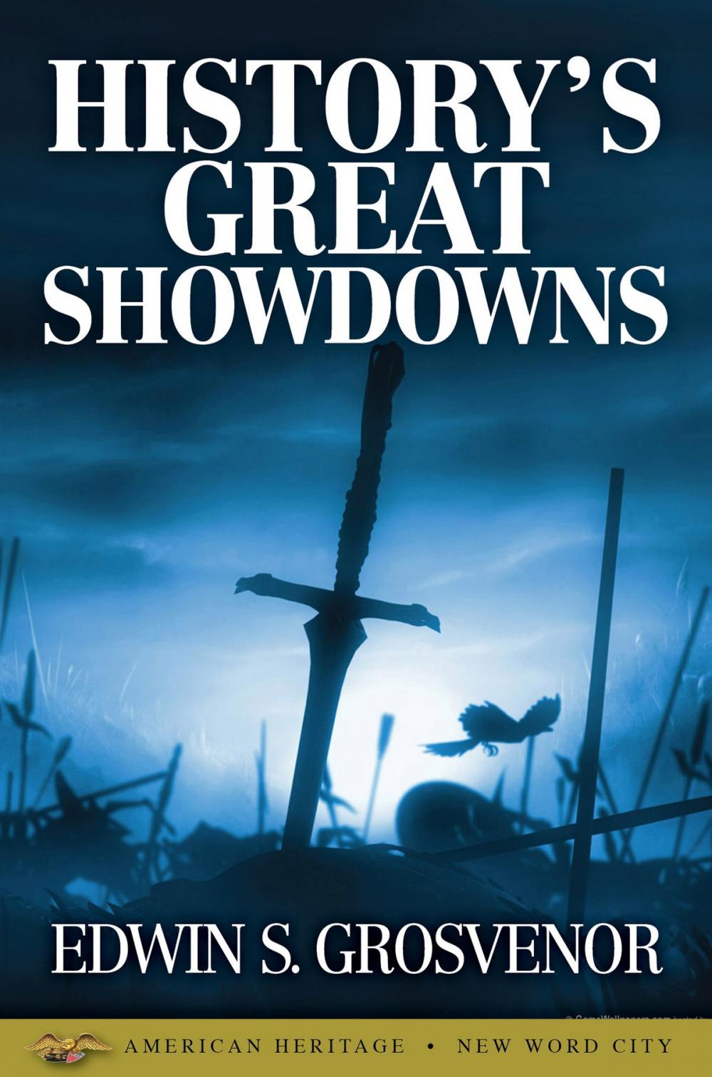 Big bigCover of History's Great Showdowns