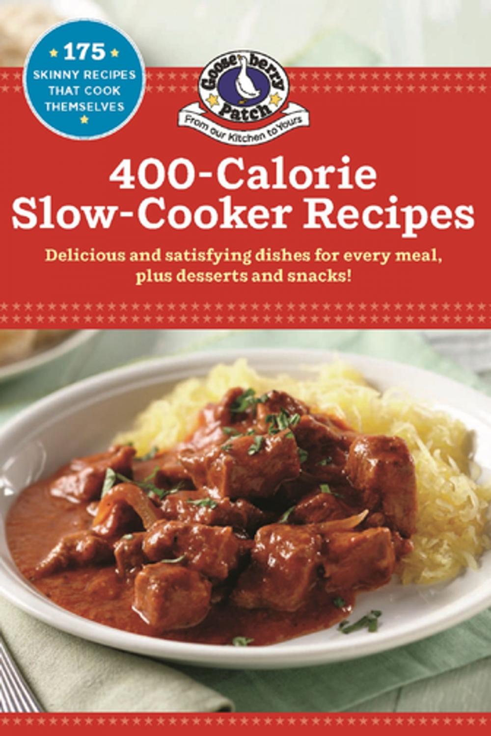 Big bigCover of 400 Calorie Slow-Cooker Recipes