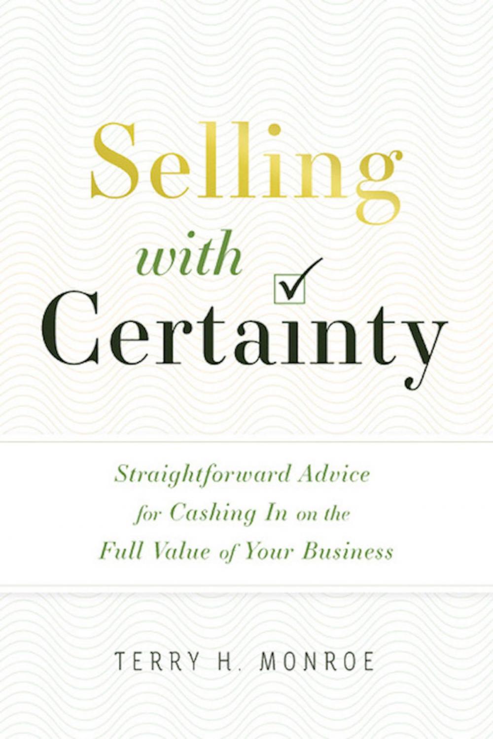 Big bigCover of Selling with Certainty