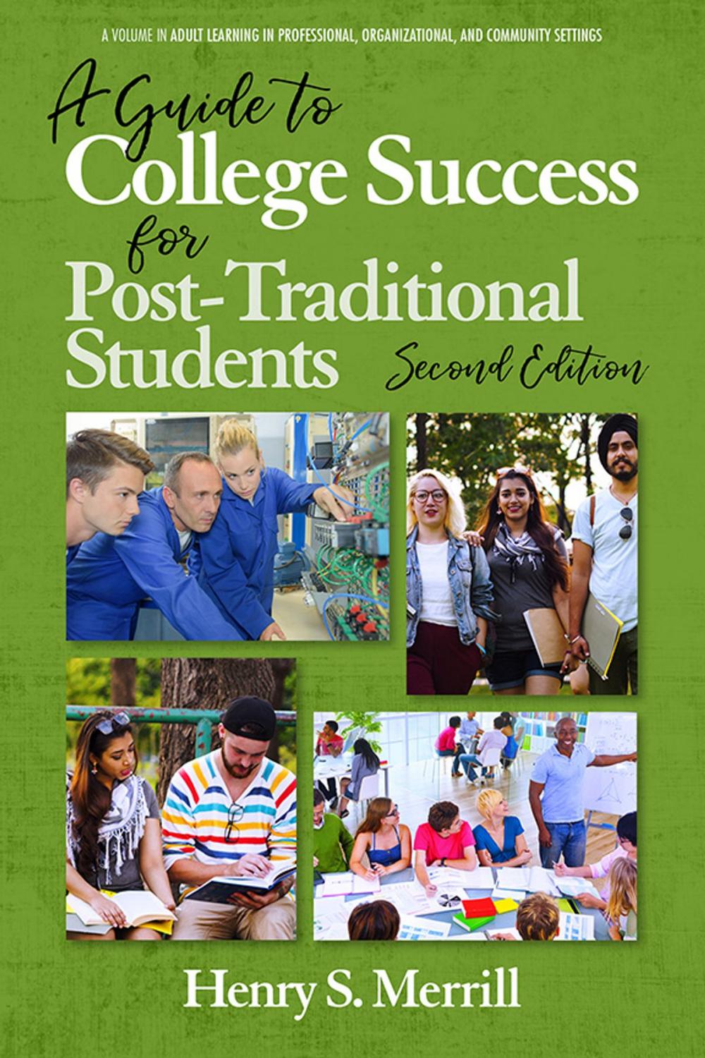 Big bigCover of A Guide to College Success for Post-traditional Students