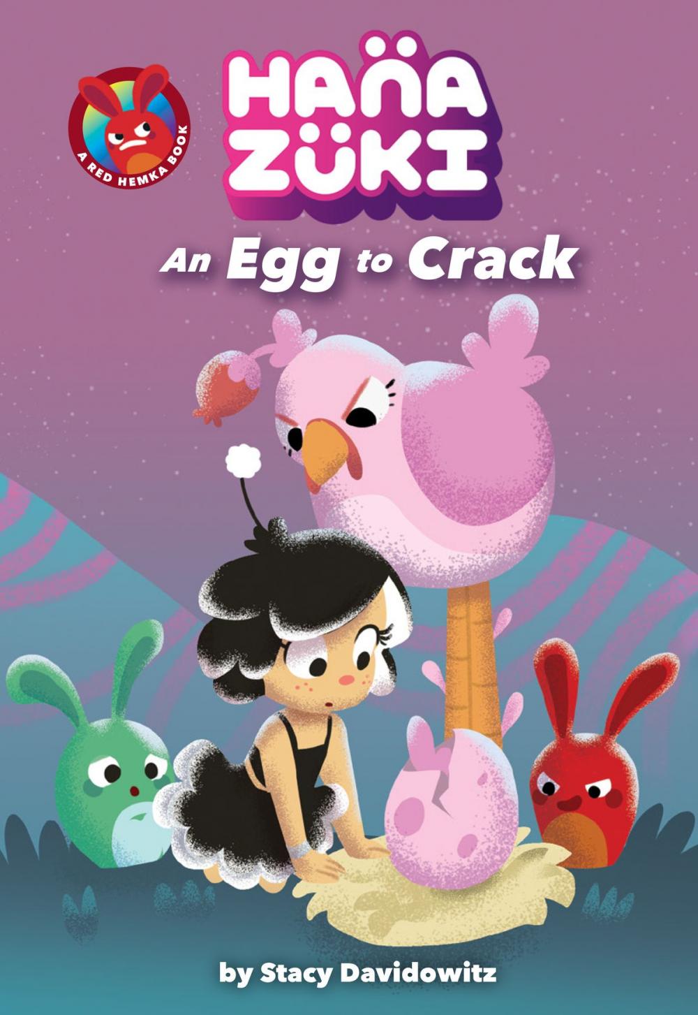 Big bigCover of Hanazuki: An Egg to Crack