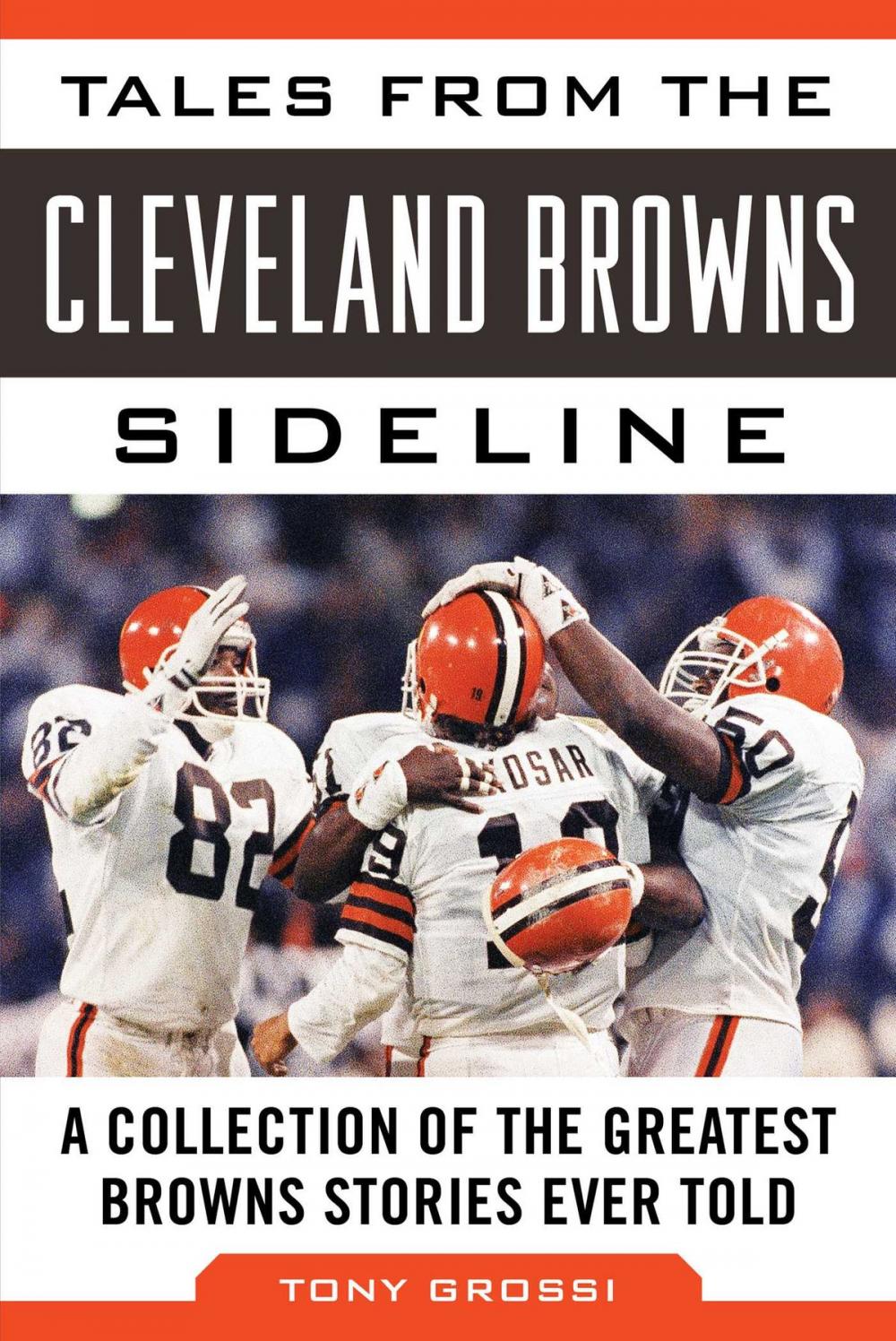 Big bigCover of Tales from the Cleveland Browns Sideline