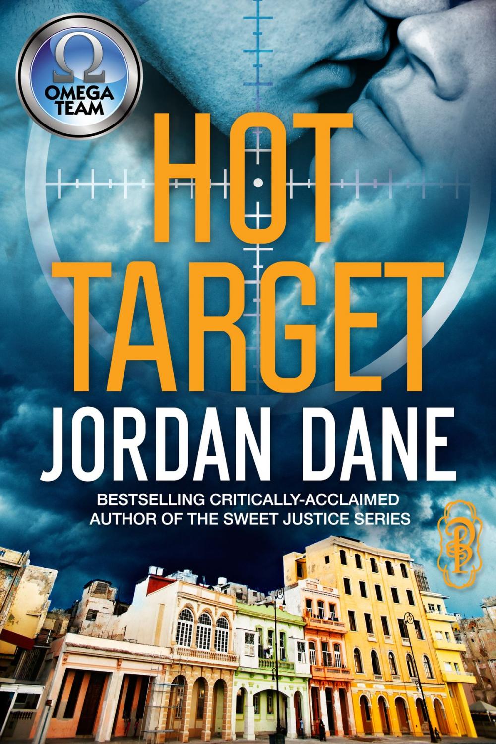 Big bigCover of Hot Target - An Omega Team Novella 1 of 3