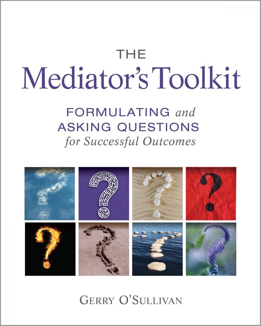 Big bigCover of The Mediator's Toolkit