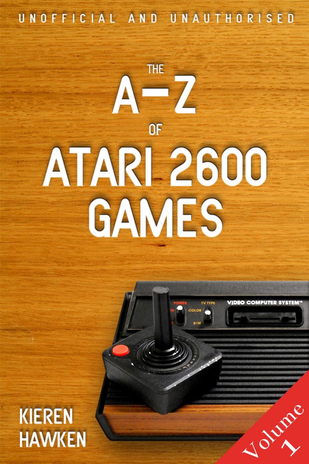 Big bigCover of The A-Z of Atari 2600 Games: Volume 1