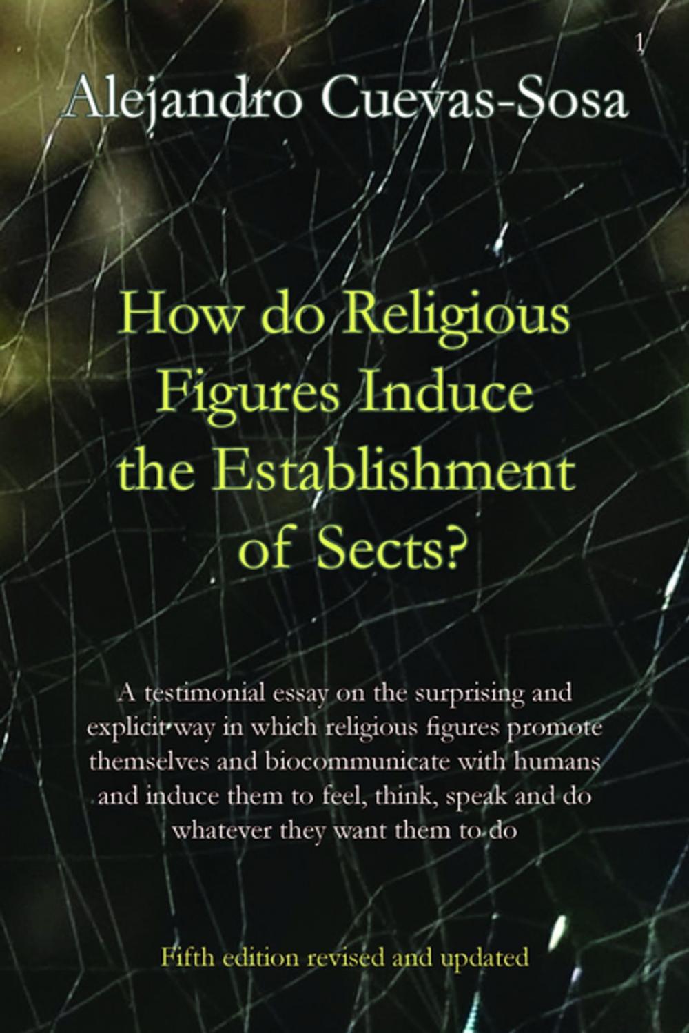 Big bigCover of How do religious figures induce the establishment of sects?