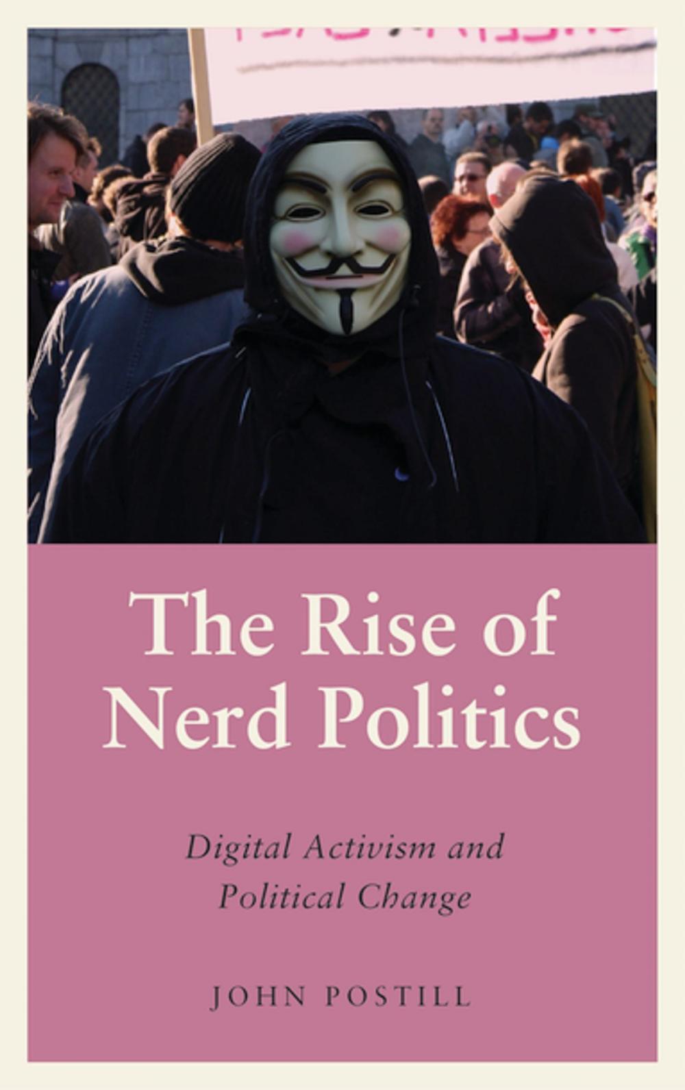 Big bigCover of The Rise of Nerd Politics