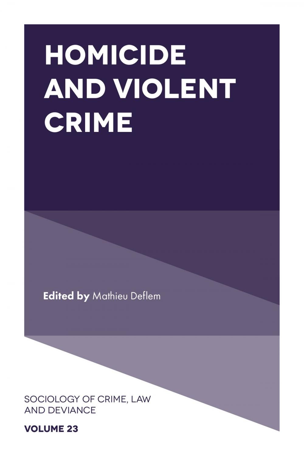 Big bigCover of Homicide and Violent Crime