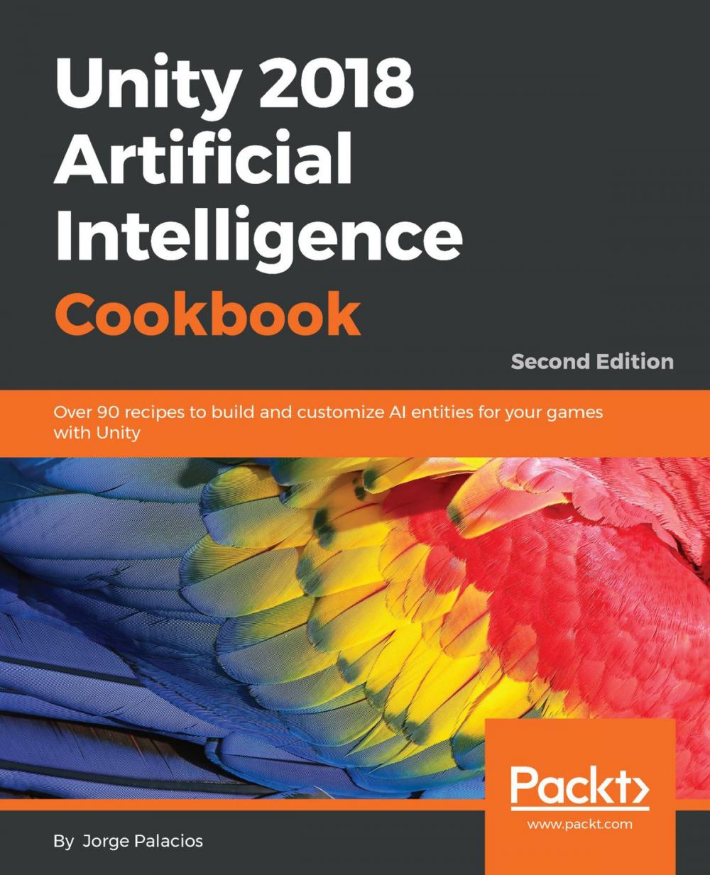 Big bigCover of Unity 2018 Artificial Intelligence Cookbook