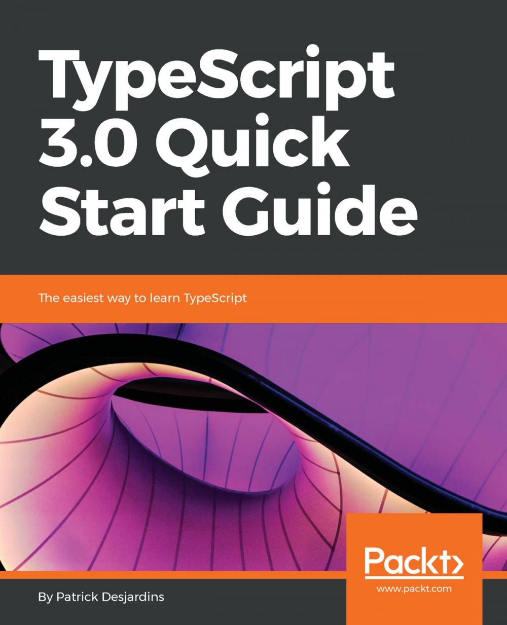 Big bigCover of TypeScript 3.0 Quick Start Guide