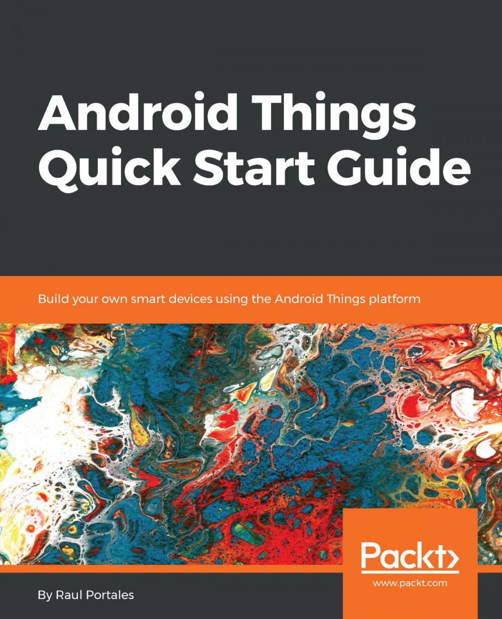 Big bigCover of Android Things Quick Start Guide