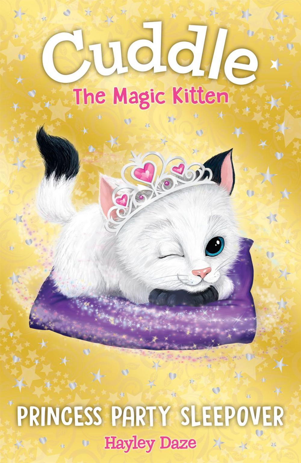 Big bigCover of Cuddle the Magic Kitten Book 3: Princess Party Sleepover