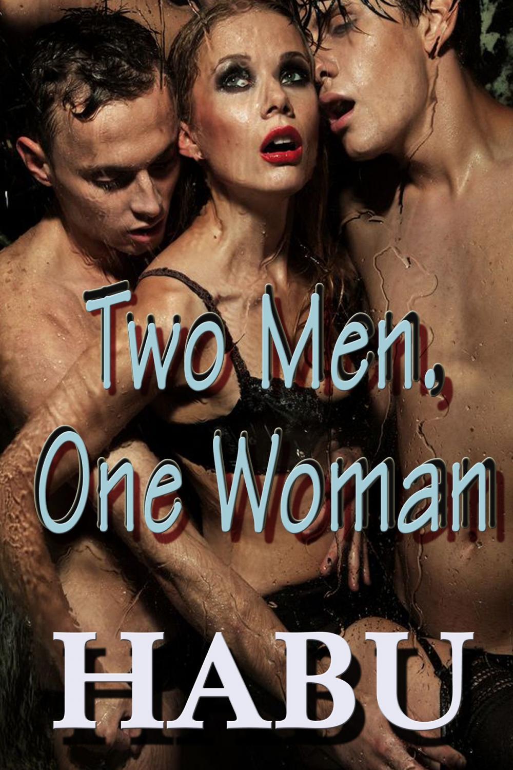 Big bigCover of Two Men, One Woman