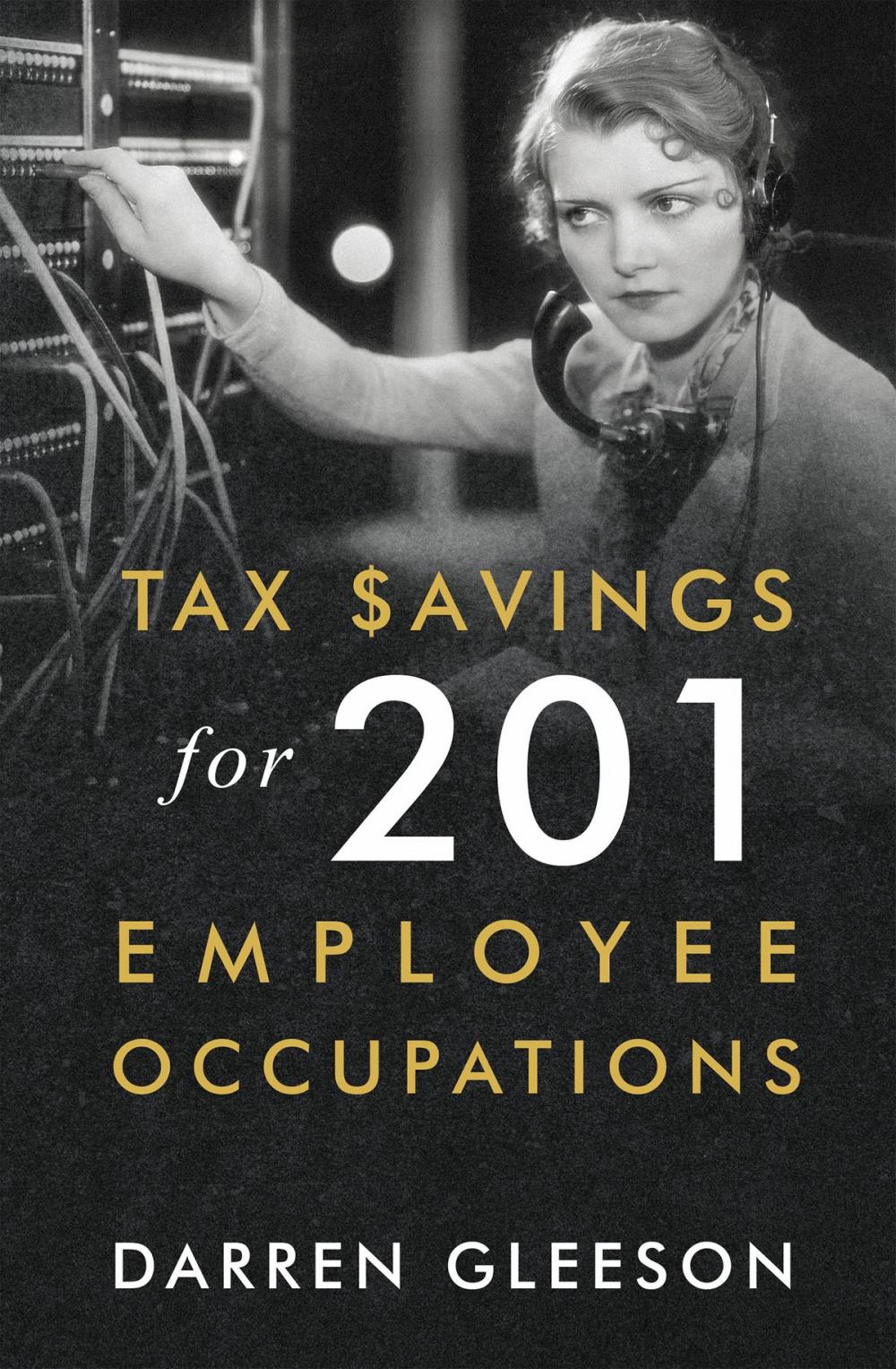 Big bigCover of Tax Savings for 201 Employee Occupations