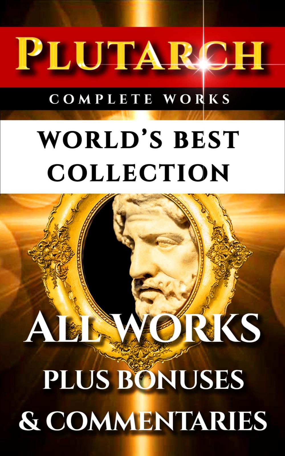 Big bigCover of Plutarch Complete Works – World’s Best Collection