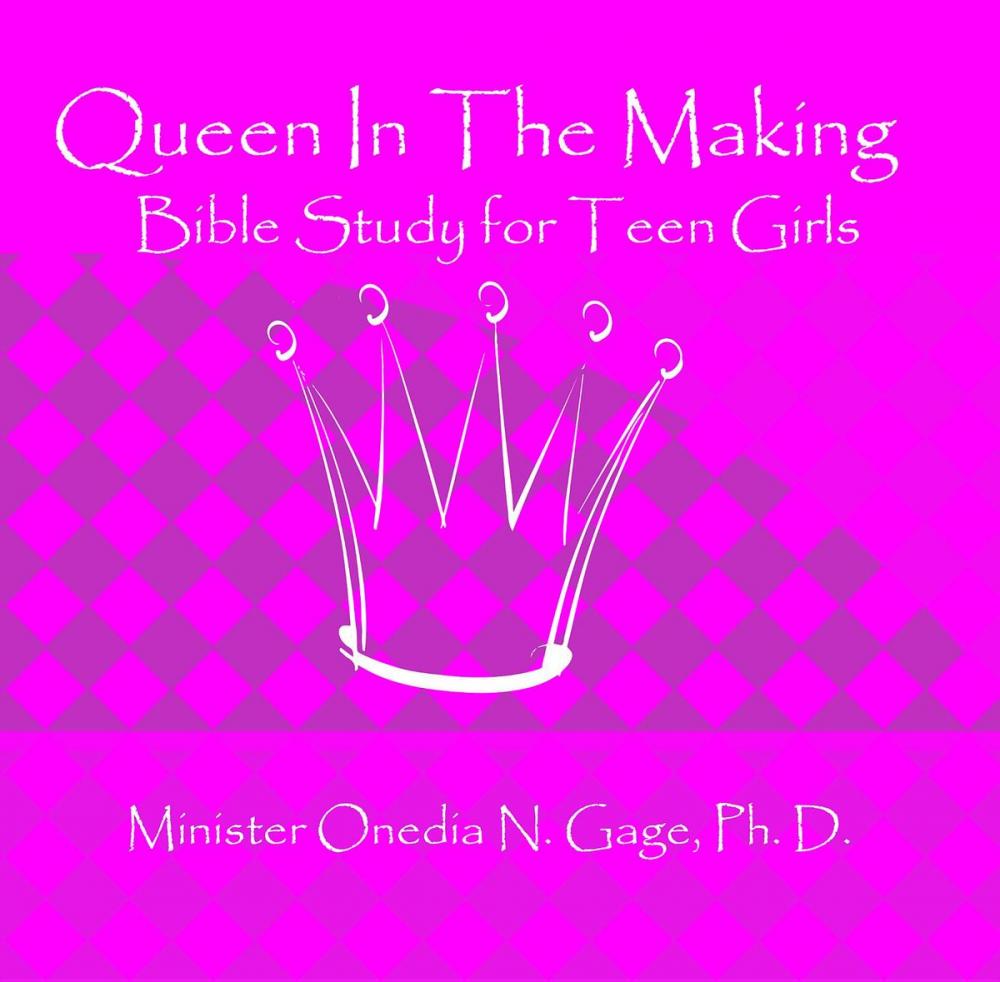 Big bigCover of Queen in the Making: 30 Week Bible Study for Teen Girls