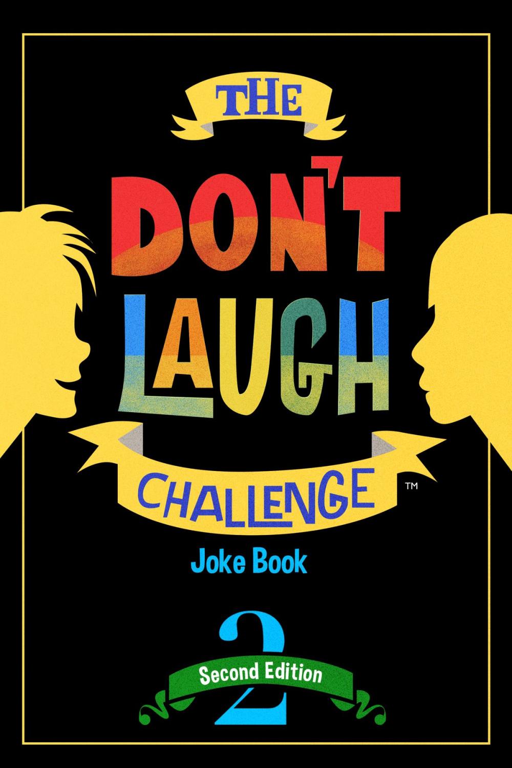 Big bigCover of The Don't Laugh Challenge - 2nd Edition