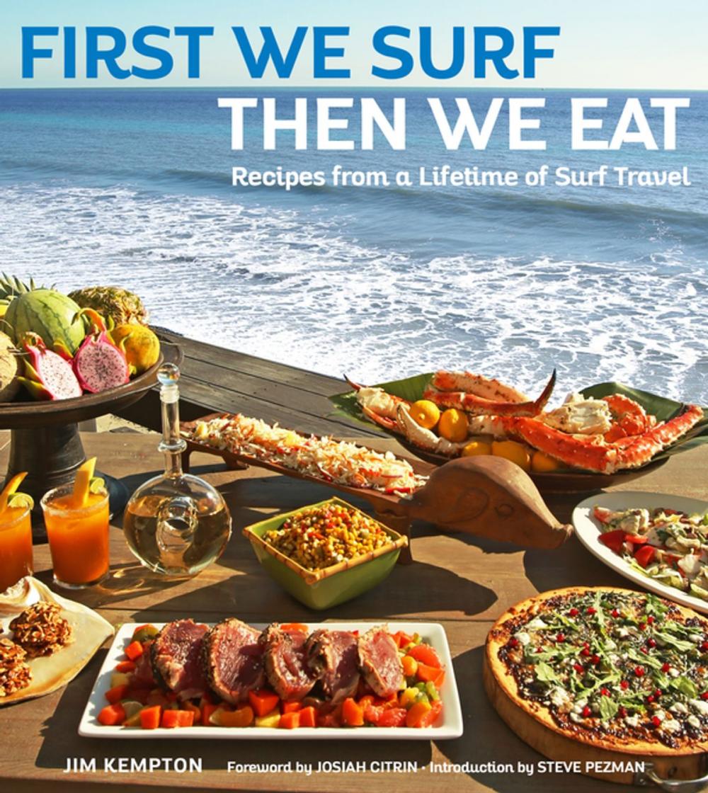 Big bigCover of First We Surf, Then We Eat