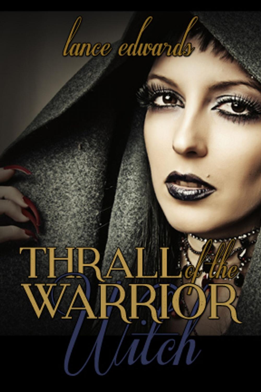 Big bigCover of Thrall of the Warrior Witch