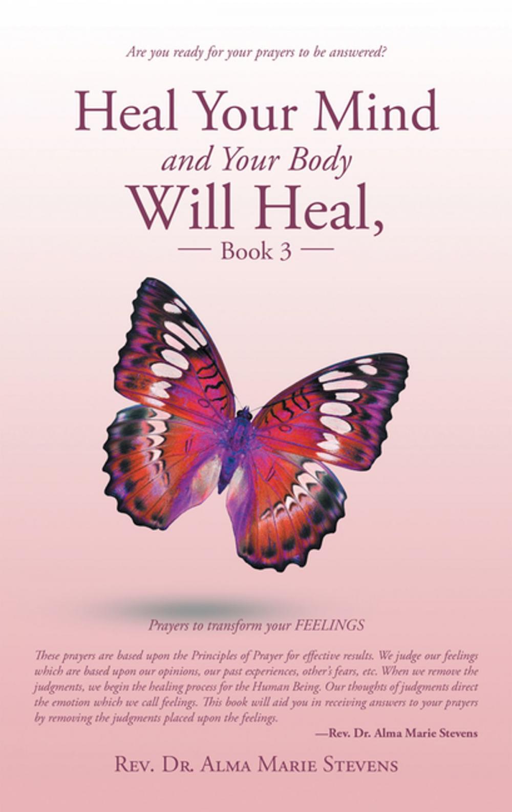 Big bigCover of Heal Your Mind and Your Body Will Heal, Book 3