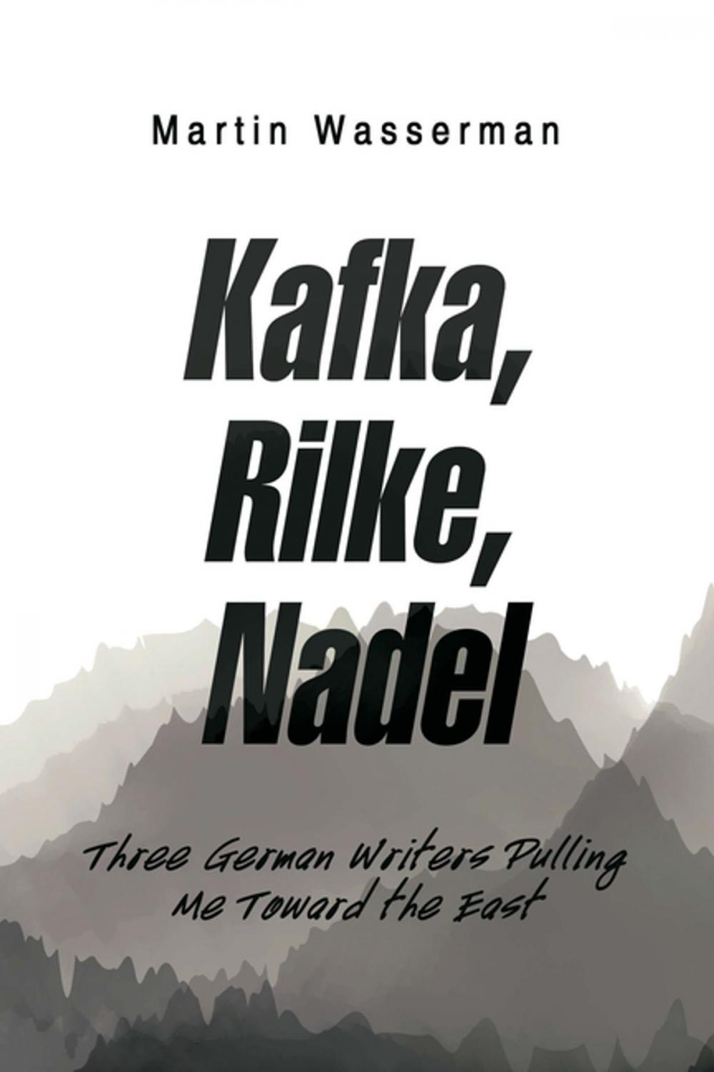 Big bigCover of Kafka, Rilke, Nadel