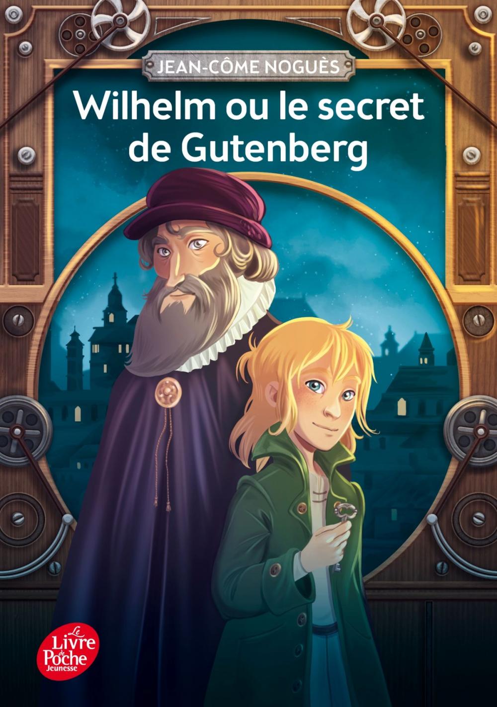 Big bigCover of Wilhelm ou le secret de Gutenberg