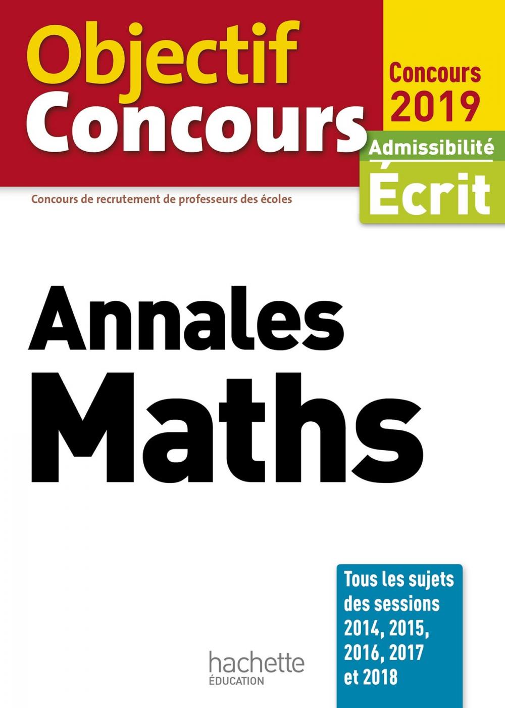 Big bigCover of Objectif CRPE Annales Maths 2019