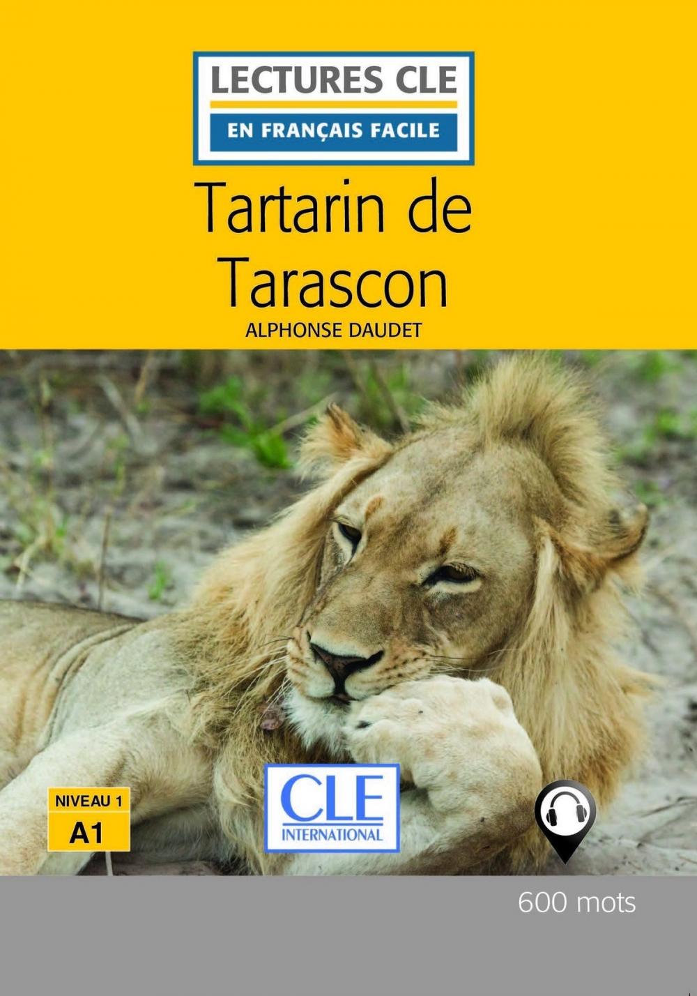 Big bigCover of Tartarin de Tarascon - Niveau 1/A1 - Lecture CLE en français facile - Ebook