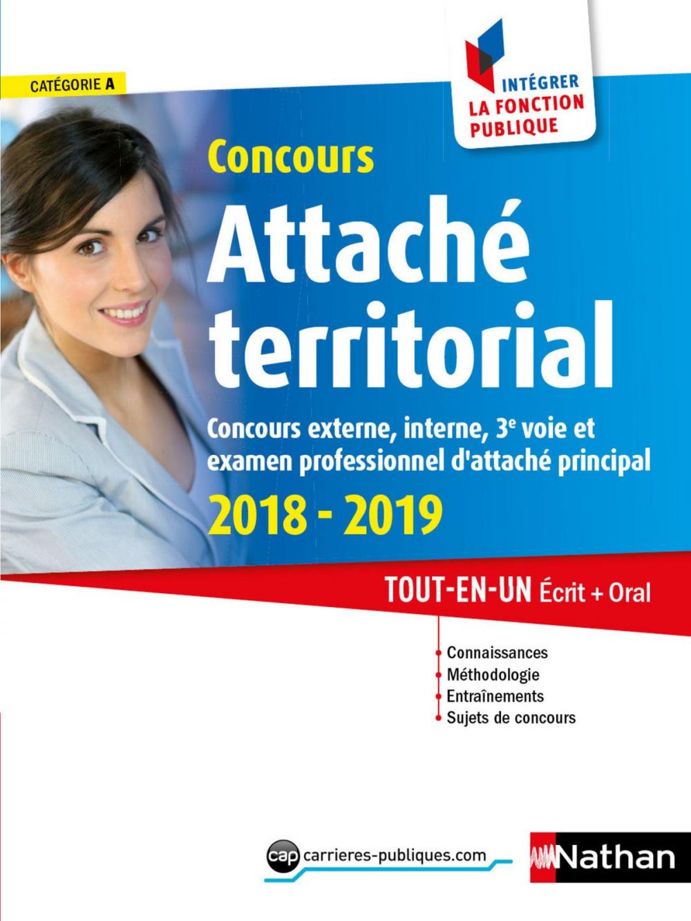 Big bigCover of Concours Attaché territorial - Catégorie A - intégrer la fonction publique - 2018-2019