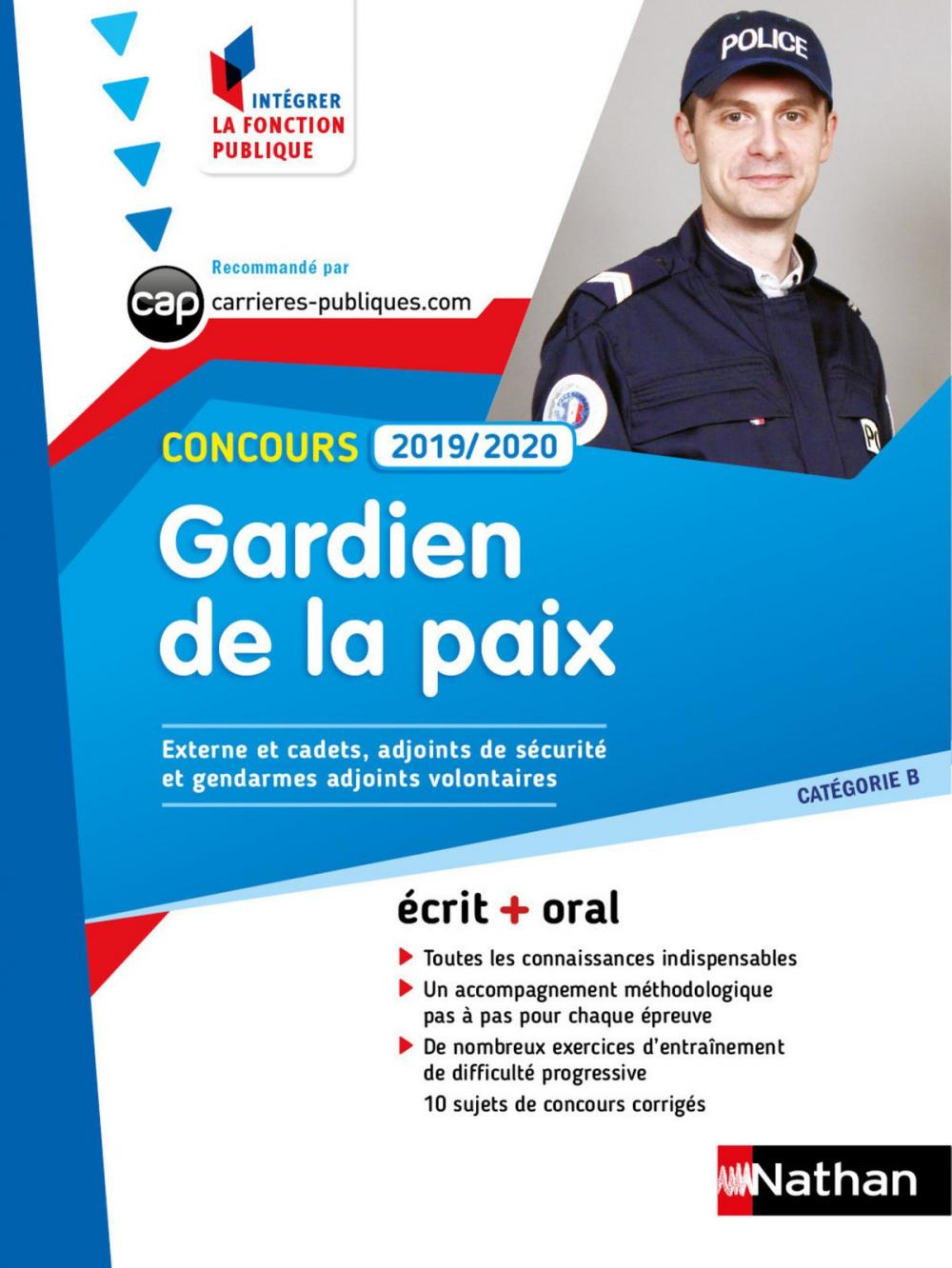 Big bigCover of Concours Gardien de la paix - Catégorie B - Intégrer la fonction publique - 2019/2020