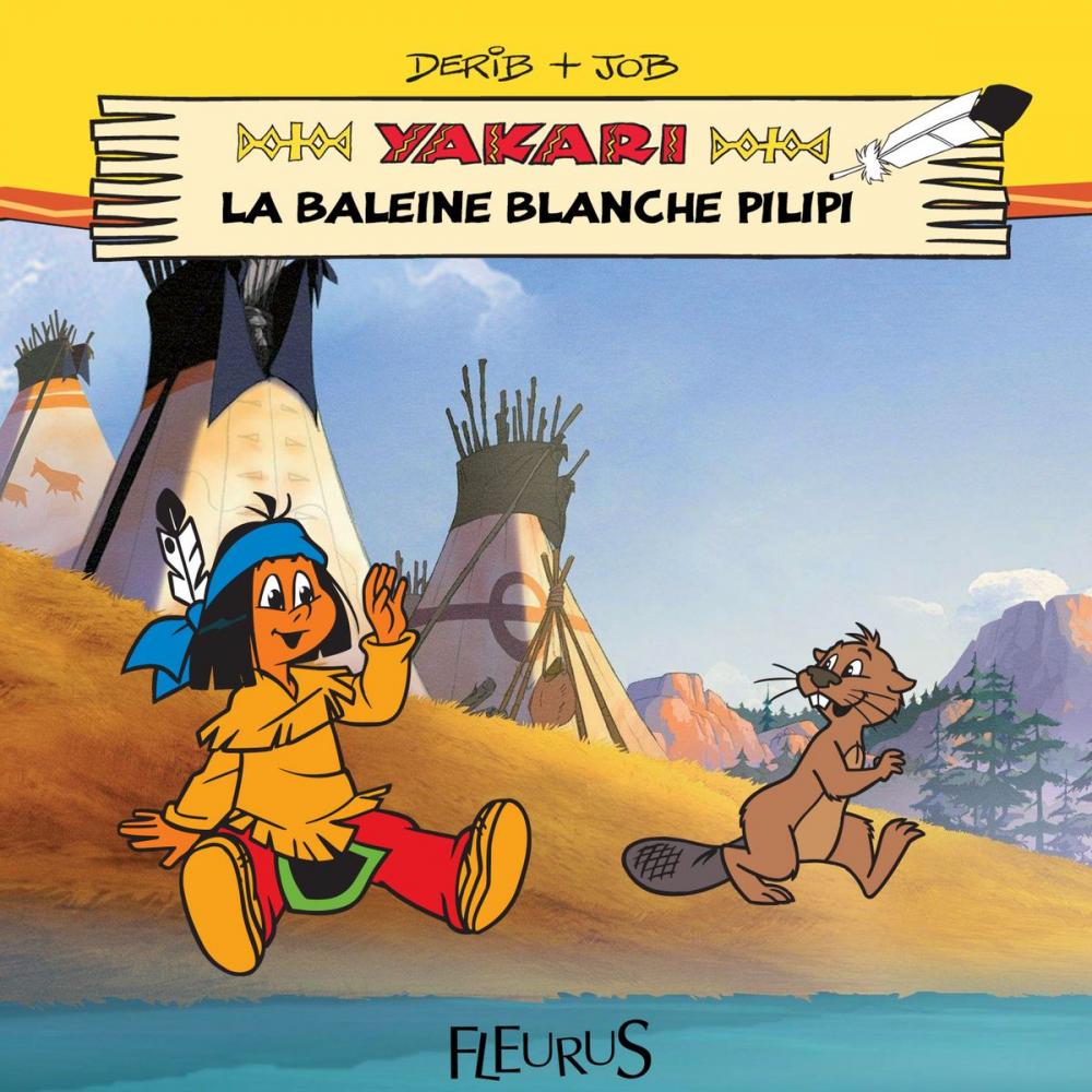 Big bigCover of Yakari et la baleine blanche Pilipi