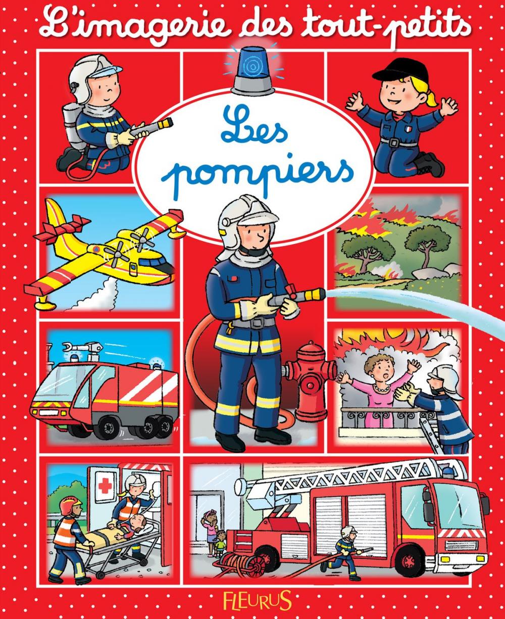 Big bigCover of Les pompiers