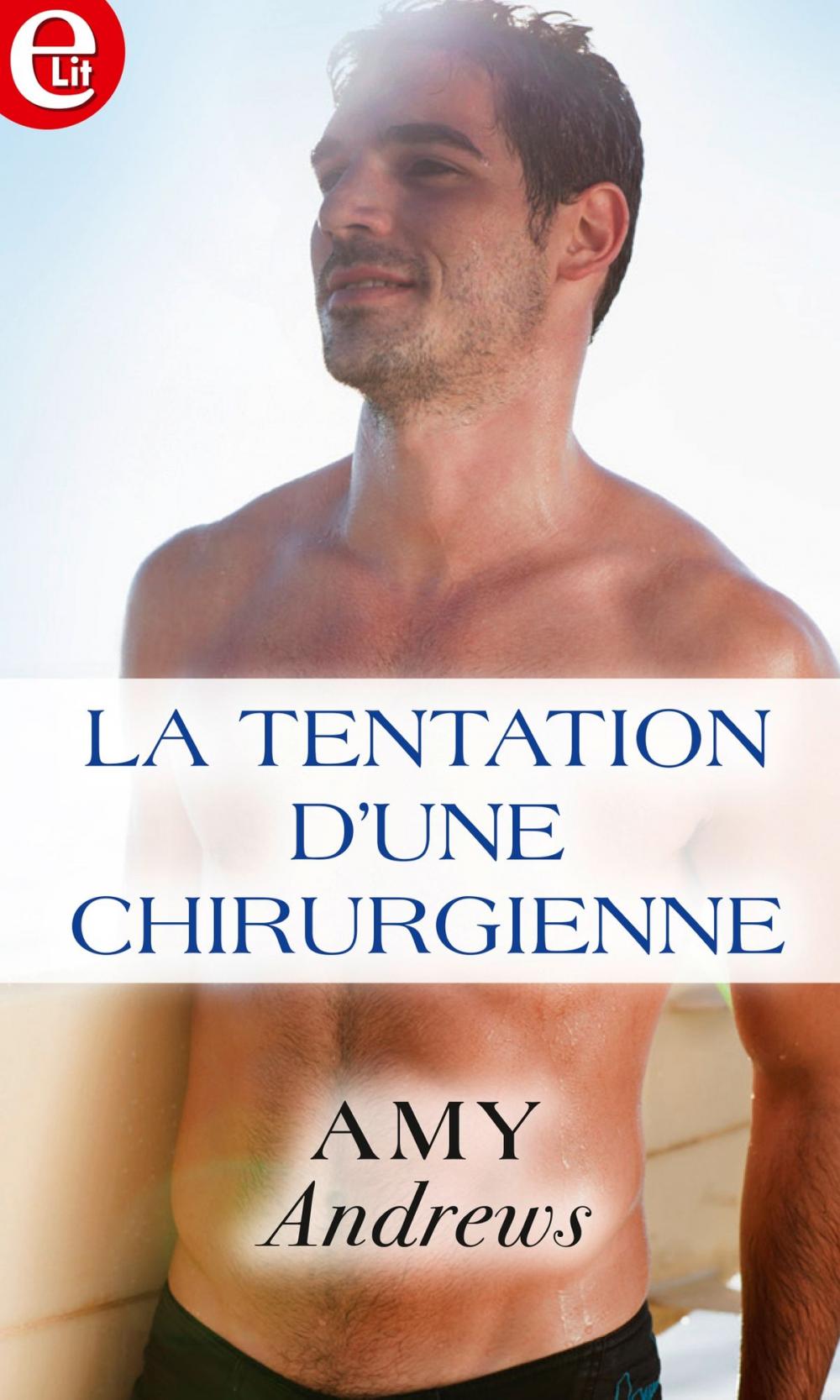 Big bigCover of La tentation d'une chirurgienne