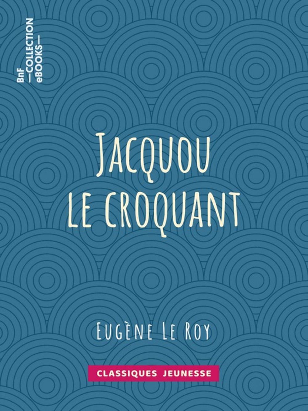 Big bigCover of Jacquou le croquant