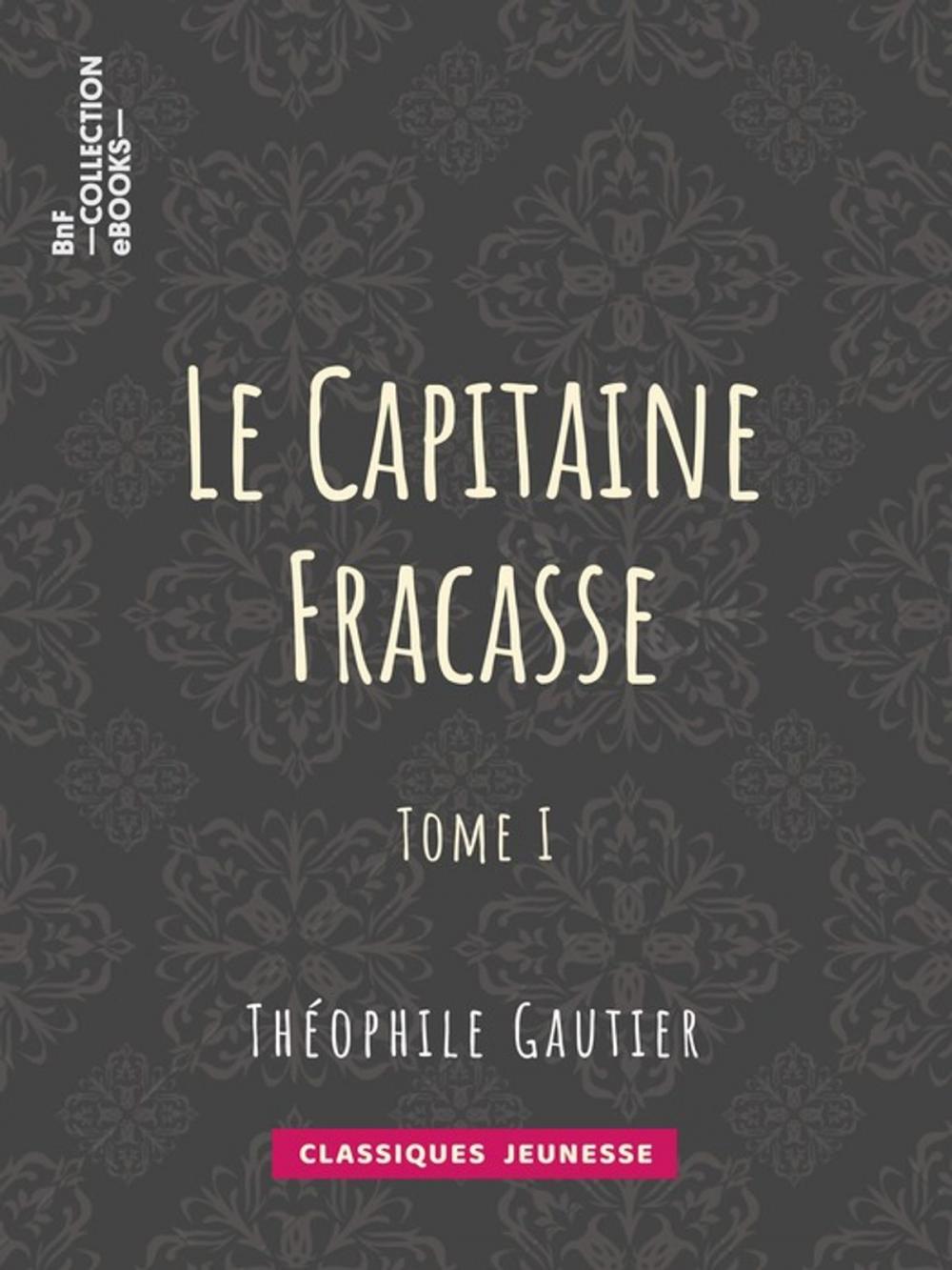 Big bigCover of Le Capitaine Fracasse