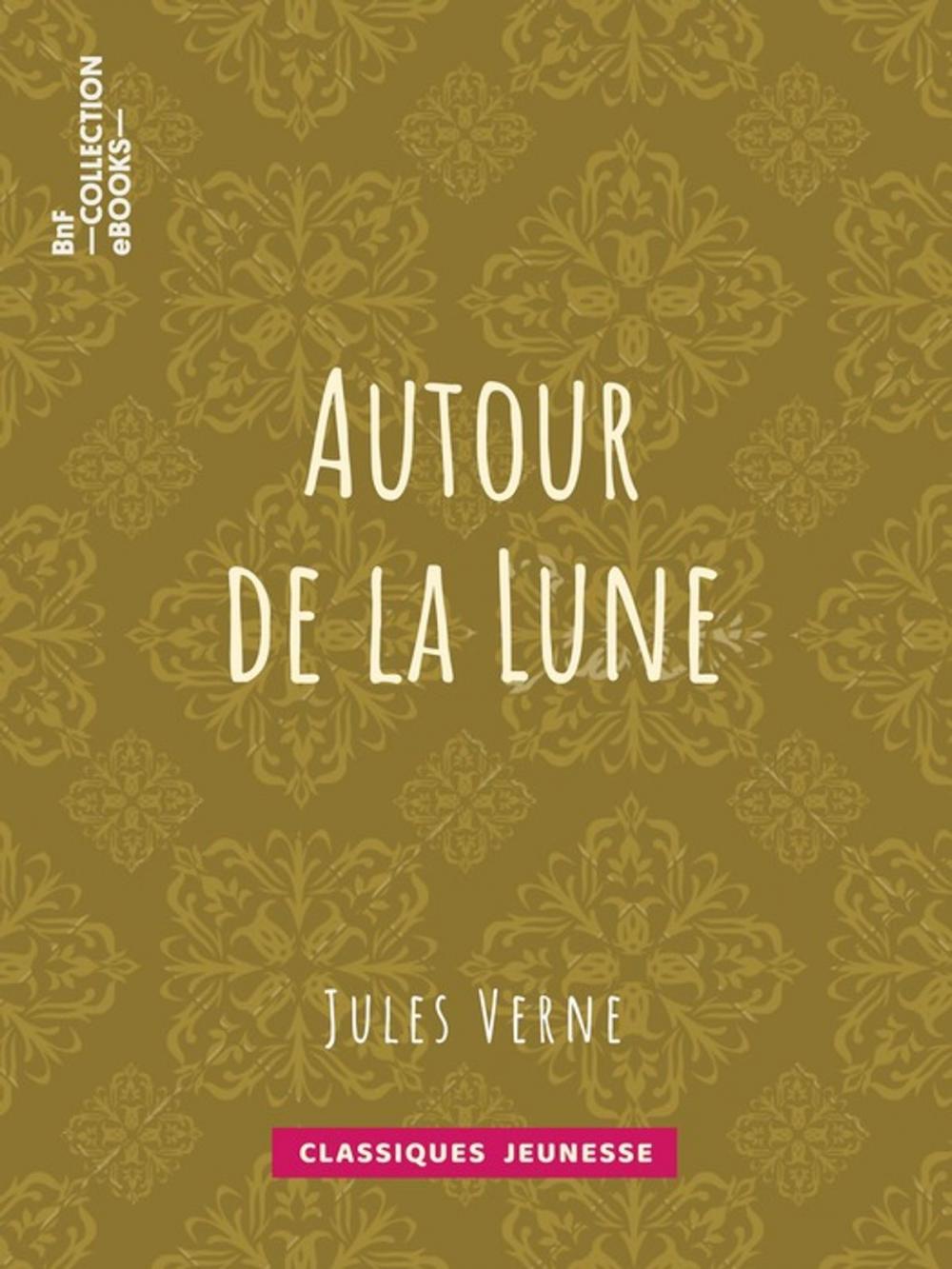 Big bigCover of Autour de la Lune