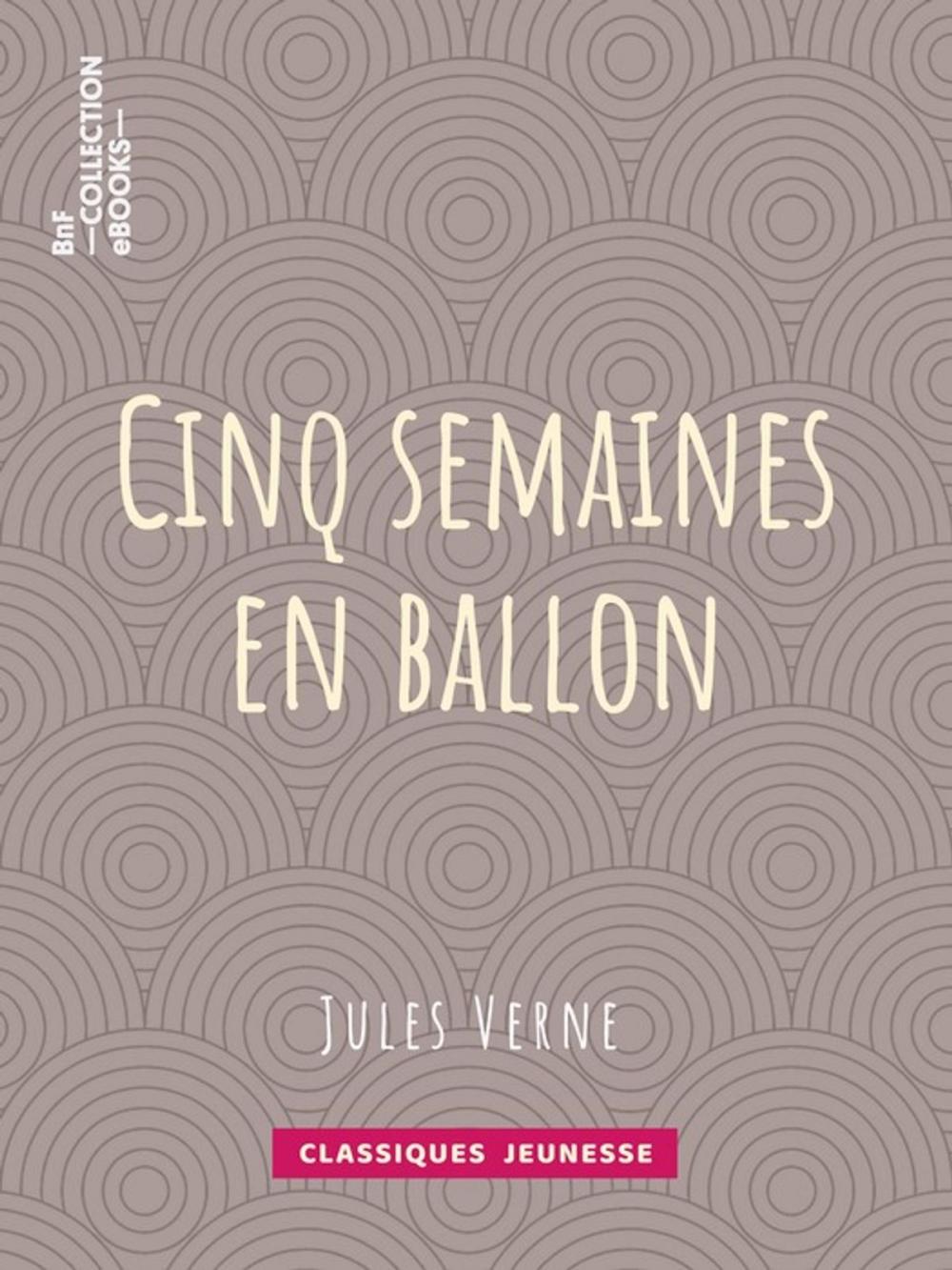 Big bigCover of Cinq semaines en ballon