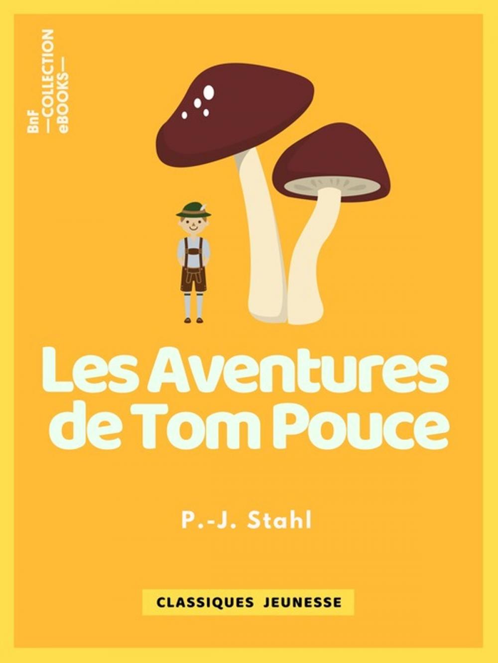 Big bigCover of Les Aventures de Tom Pouce