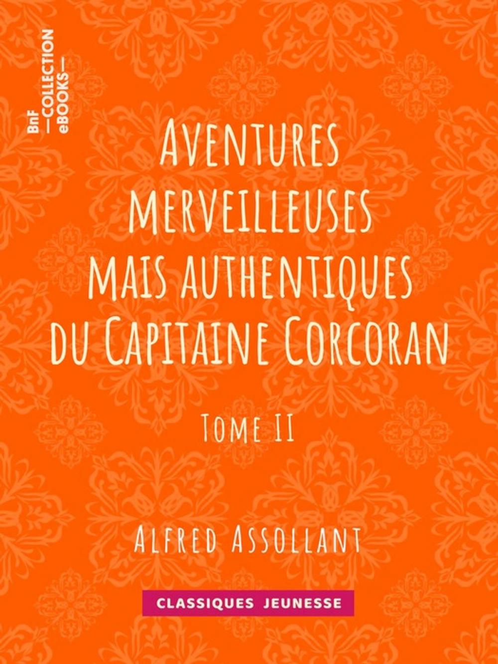 Big bigCover of Aventures merveilleuses mais authentiques du Capitaine Corcoran